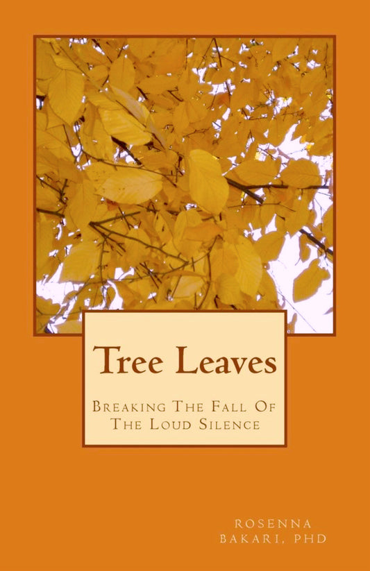 Tree Leaves: Breaking the Fall of the Loud Silence