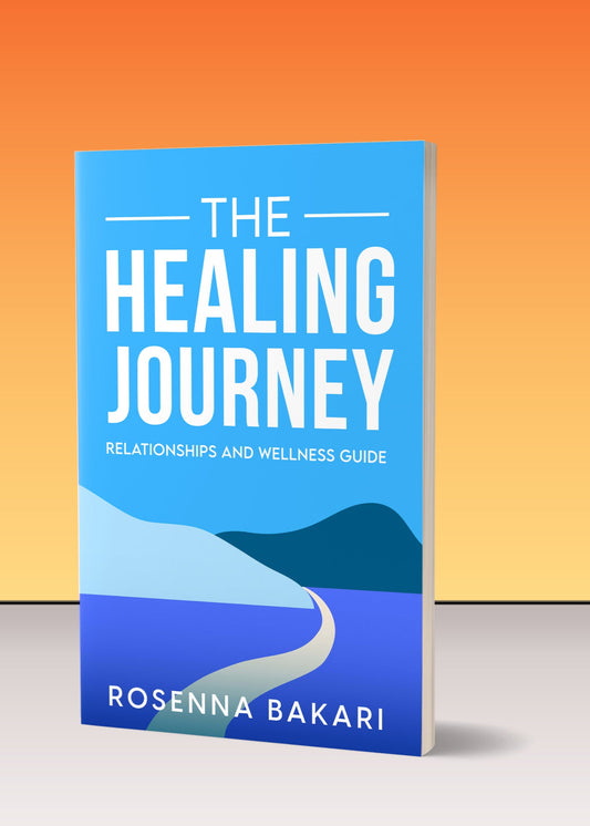 The Healing Journey: Relationship Health and Wellness Guide